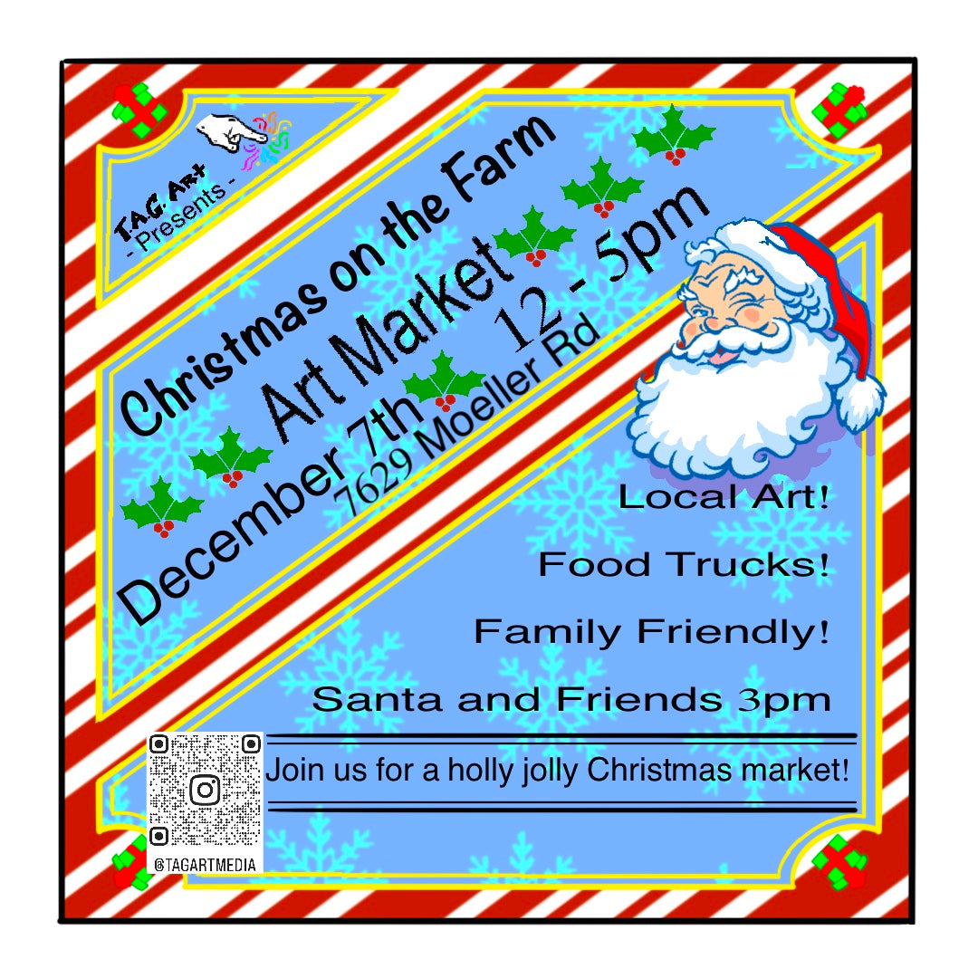 "Christmas On The Farm" Art Market - POSTPONED!  Why?  Check out the next post for more!